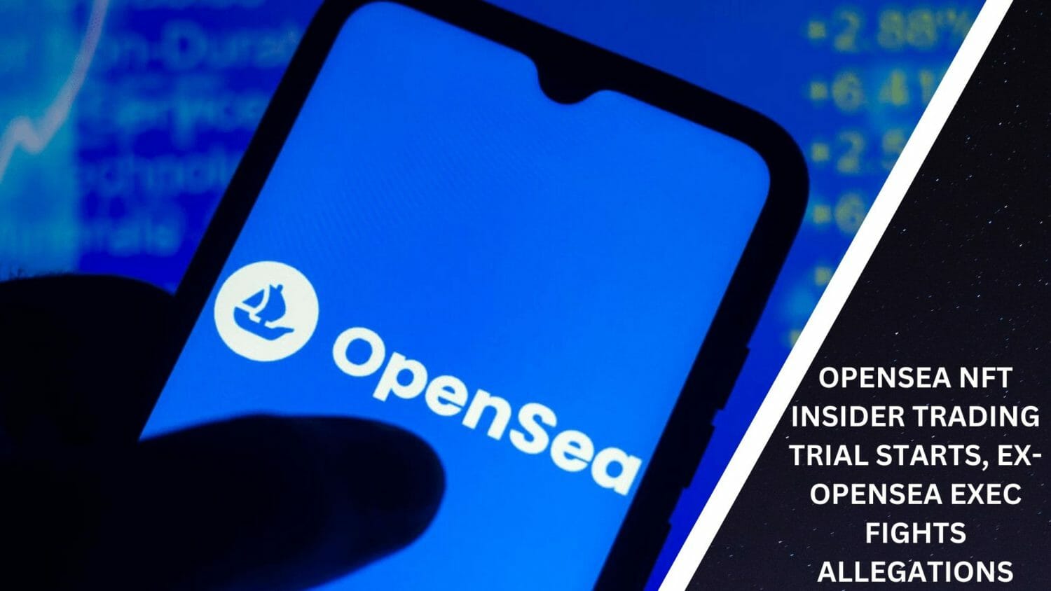 Opensea Nft Insider Trading Trial Starts, Ex-Opensea Exec Fights Allegations