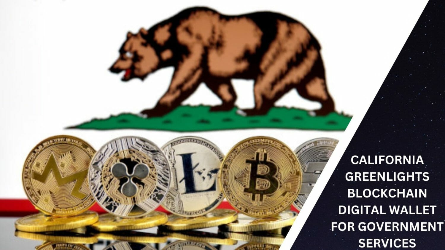 California Greenlights Blockchain Digital Wallet For Government Services