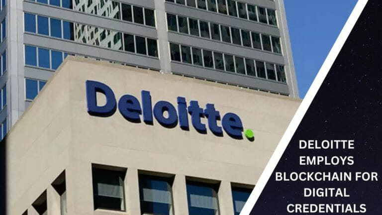 Deloitte Employs Blockchain For Digital Credentials