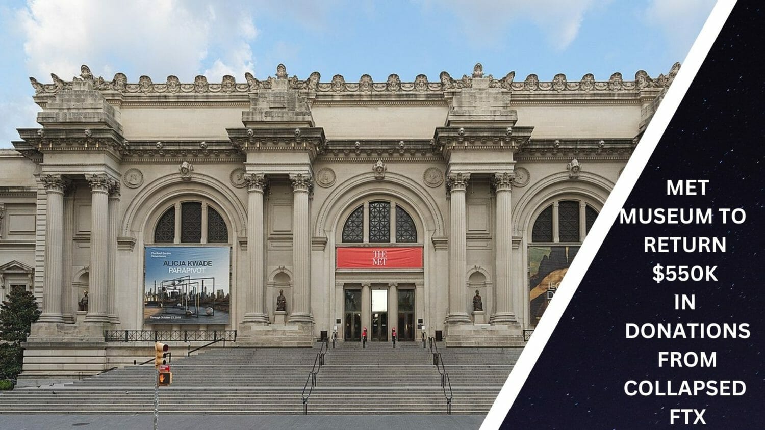 New York’s Met Museum To Return $550K In Donations From Collapsed Ftx