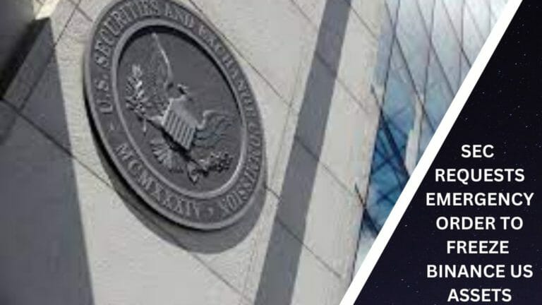 Sec Requests Emergency Order To Freeze Binance Us Assets