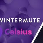 WINTERMUTE TRADING ACCUSED BY CELSIUS INVESTORS  OF FACILITATING WASH TRADING, INFLATING CEL TOKEN PRICE