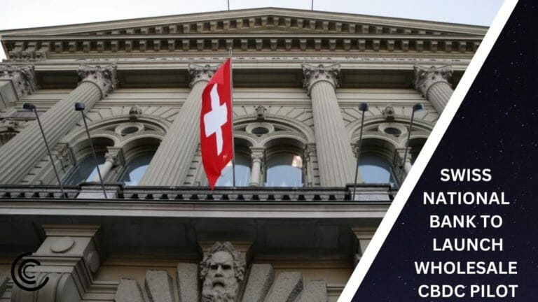 Swiss National Bank To Launch Wholesale Cbdc Pilot,Embracing Blockchain Innovation
