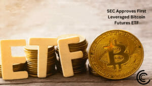 SEC Approves First Leveraged Bitcoin Futures ETF