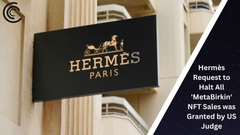 Hermès Request To Halt All 'Metabirkin' Nft Sales Was Granted By Us Judge