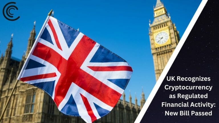 Uk Recognizes Cryptocurrency As Regulated Financial Activity: New Bill Passed