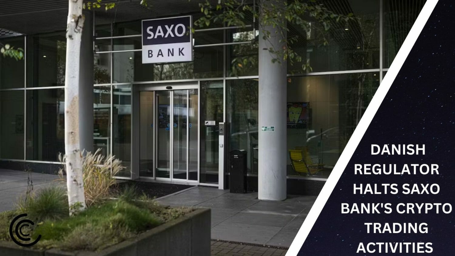 Danish Regulator Halts Saxo Bank'S Crypto Trading Activities