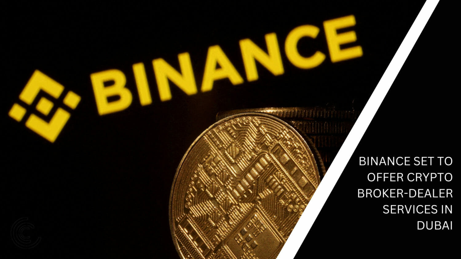 Binance Set To Offer Crypto Broker-Dealer Services In Dubai