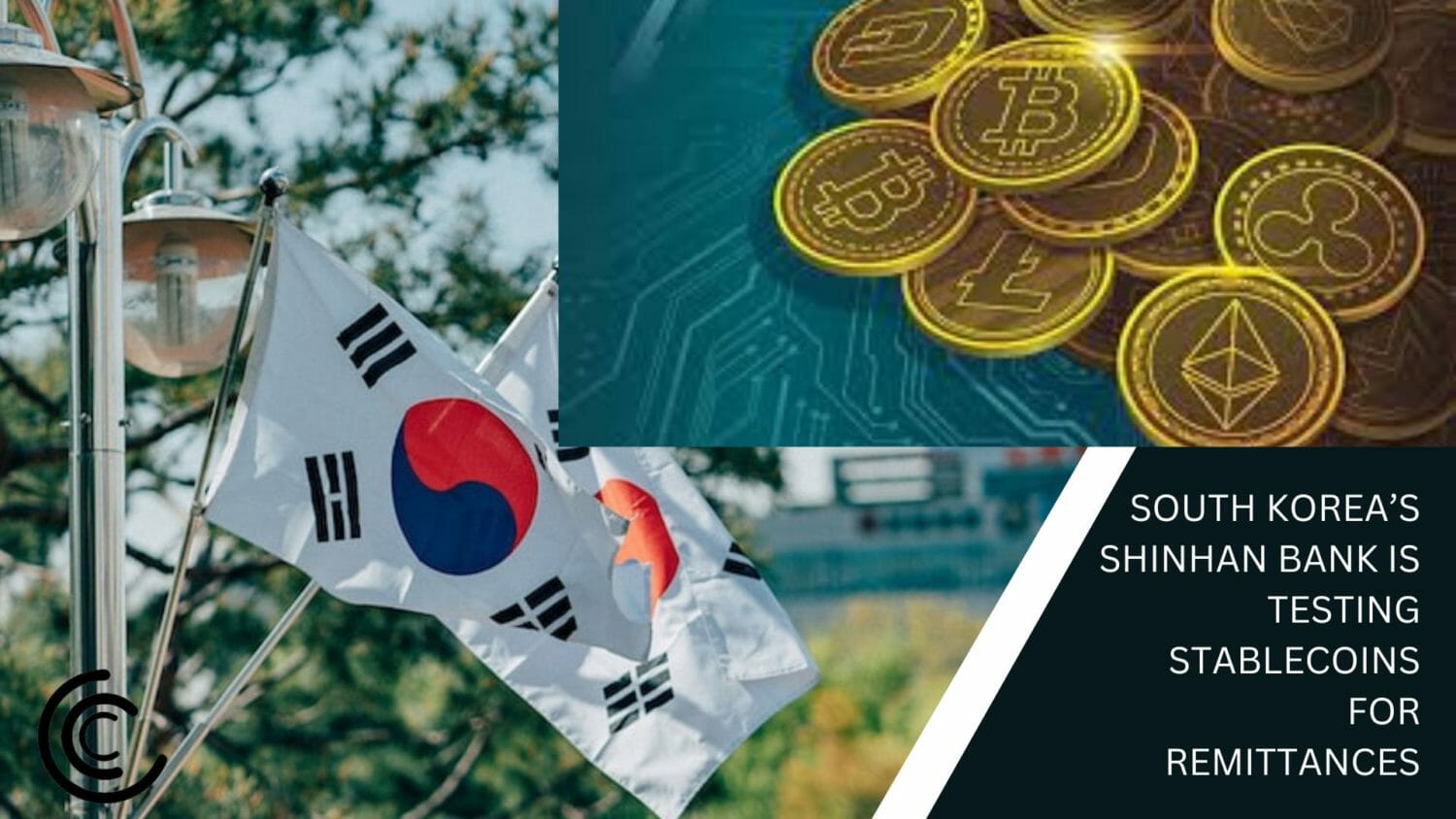 South Korea’s Shinhan Bank Is Testing Stablecoins For Remittances