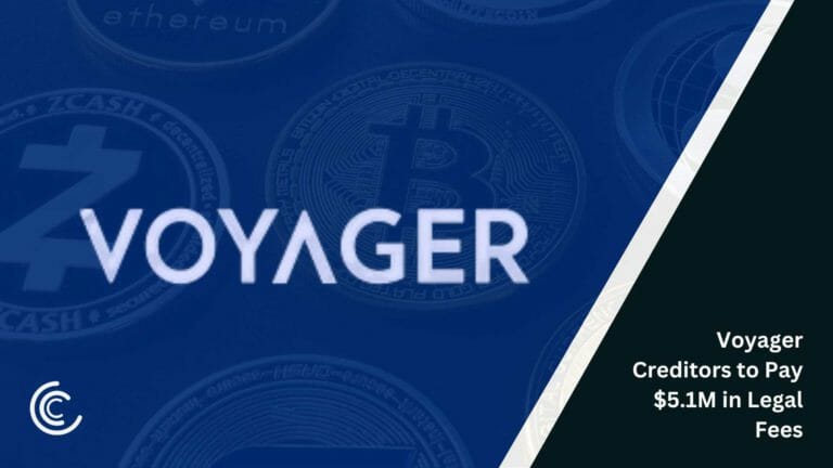 Voyager Creditors To Pay $5.1M In Legal Fees 