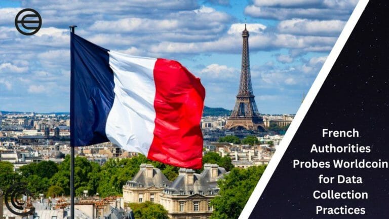 French Authorities Probes Worldcoin For Data Collection Practices