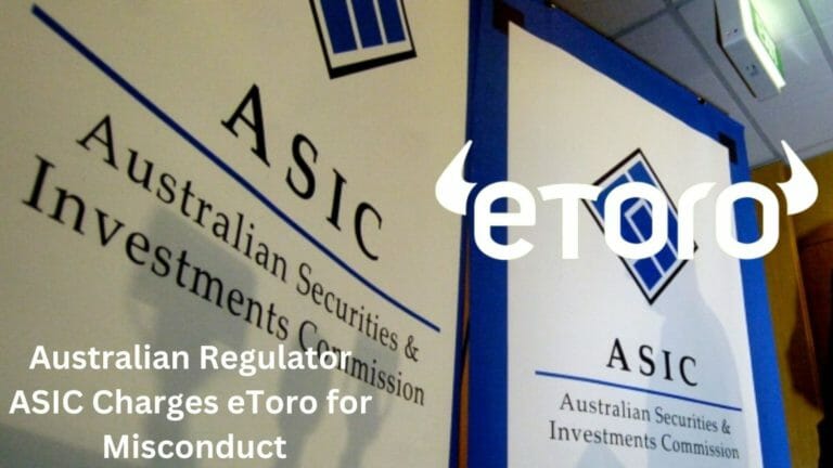 Australian Regulator Asic Charges Etoro For Misconduct