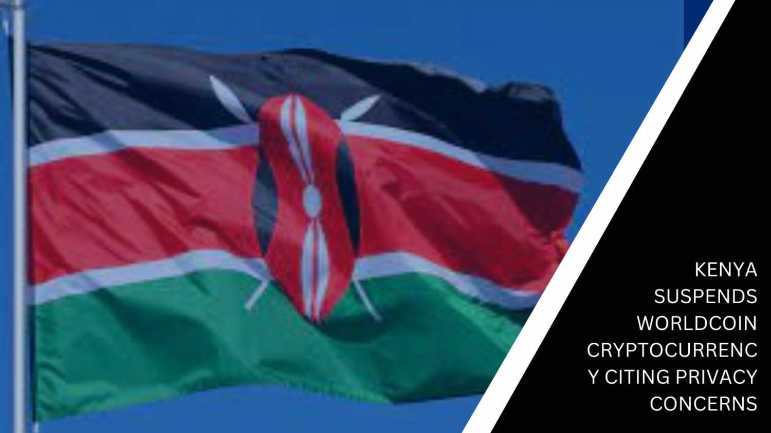 Kenya Suspends Worldcoin Cryptocurrency Citing Privacy Concerns