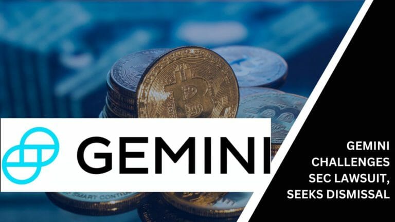 Gemini Challenges Sec Lawsuit, Seeks Dismissal