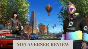 Metaverser Review