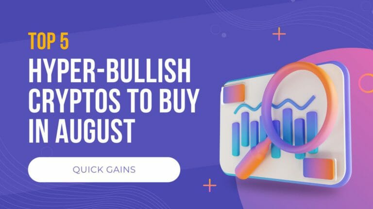 Top 5 Cryptos To Buy In August