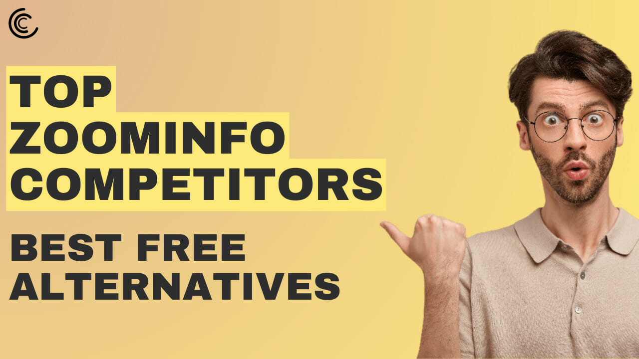Top Zoominfo Competitors - Best 7 Free Alternatives