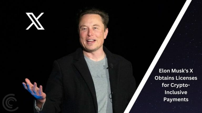 Elon Musk'S X Obtains Licenses For Crypto-Inclusive Payments