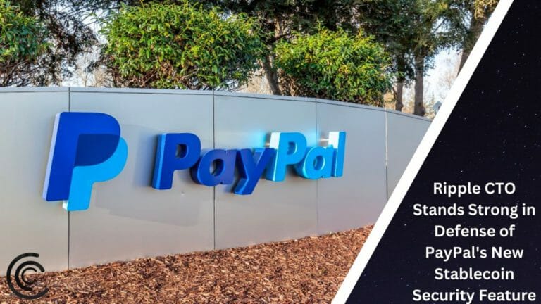 Ripple Cto Stands Strong In Defense Of Paypal'S New Stablecoin Security Feature
