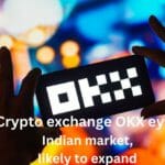 OKX eyes Indian market, likely to expand