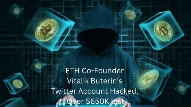 Eth Co-Founder Vitalik Buterin'S Twitter Account Hacked, Over $650K Lost