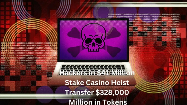 Hackers In $41 Million Stake Casino Heist Transfer $328,000 Million In Tokens