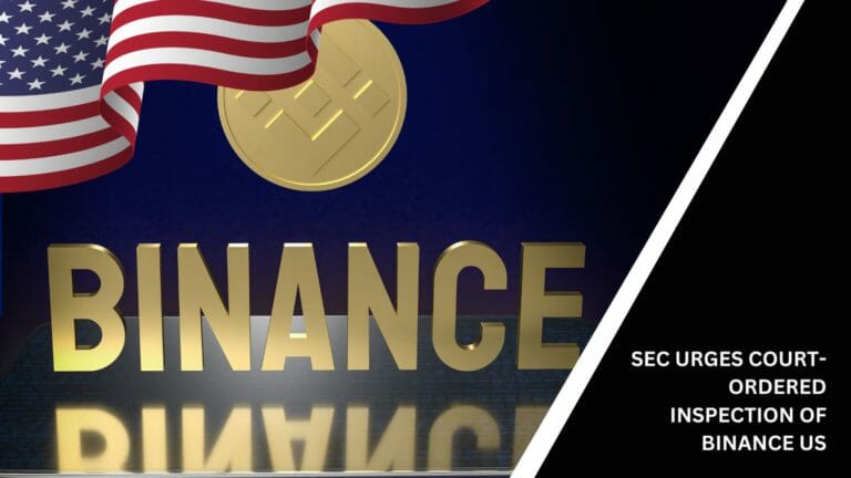 Sec Urges Court-Ordered Inspection Of Binance Us
