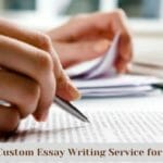 6 Cheap Custom Essay Writing Service for Students