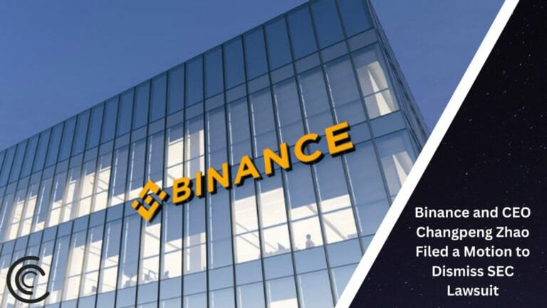 Binance And Ceo Changpeng Zhao Filed A Motion To Dismiss Sec Lawsuit