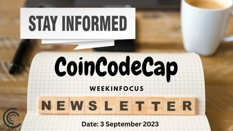 Coincodecap Weekinfocus: September 3, 2023