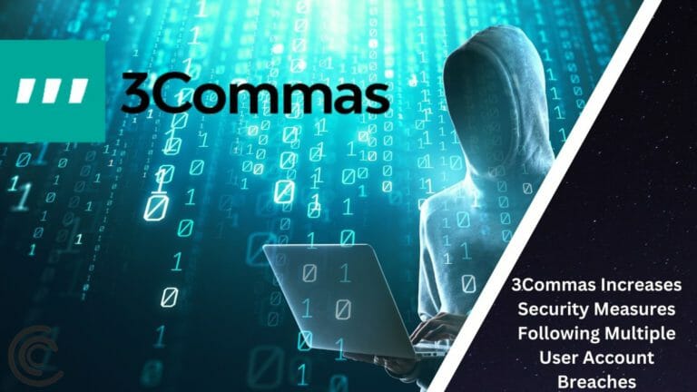 3Commas Increases Security Measures Following Multiple User Account Breaches