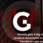 Genesis gets 5 day deadline to produce documents to comply with Terraform Labs subpoena