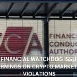 UK’s Financial Watchdog Issues 221 Warnings on Crypto Marketing Violations