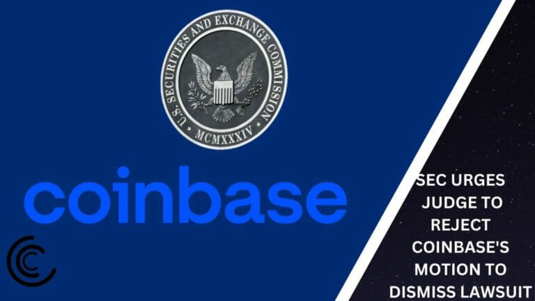 Sec Urges Judge To Reject Coinbase'S Motion To Dismiss Lawsuit