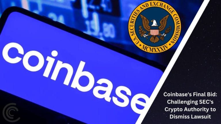 Coinbase'S Final Bid: Challenging Sec'S Crypto Authority To Dismiss Lawsuit