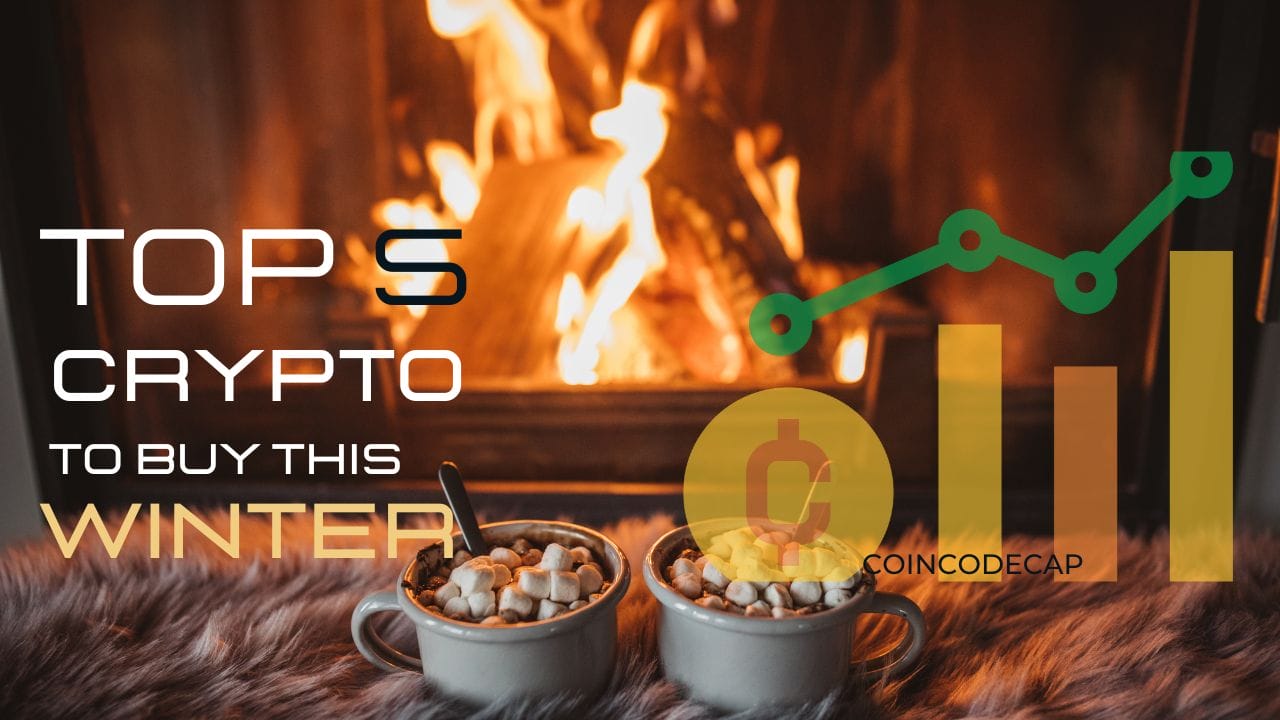 Top 5 Cryptos To Buy This Winter For Best Gains