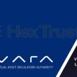 Hex Trust Secures Virtual Asset License from Dubai's VARA