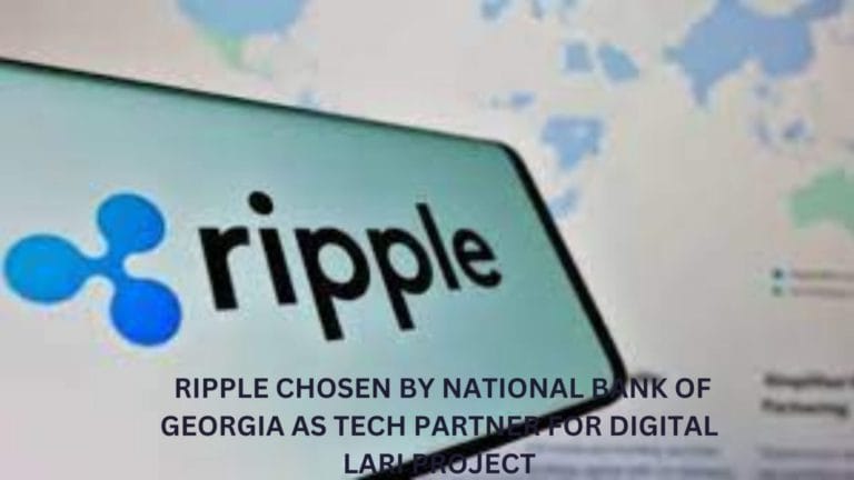Ripple Chosen By National Bank Of Georgia As Tech Partner For Digital Lari Cbdc Pilot Project