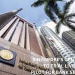 Singapore's Central Bank to Trial Live CBDC Pilot for Bank Settlements