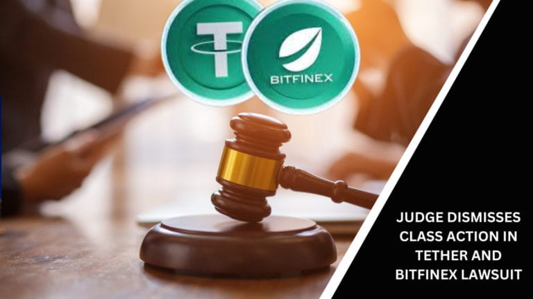 Judge Dismisses Class Action In Tether And Bitfinex Lawsuit