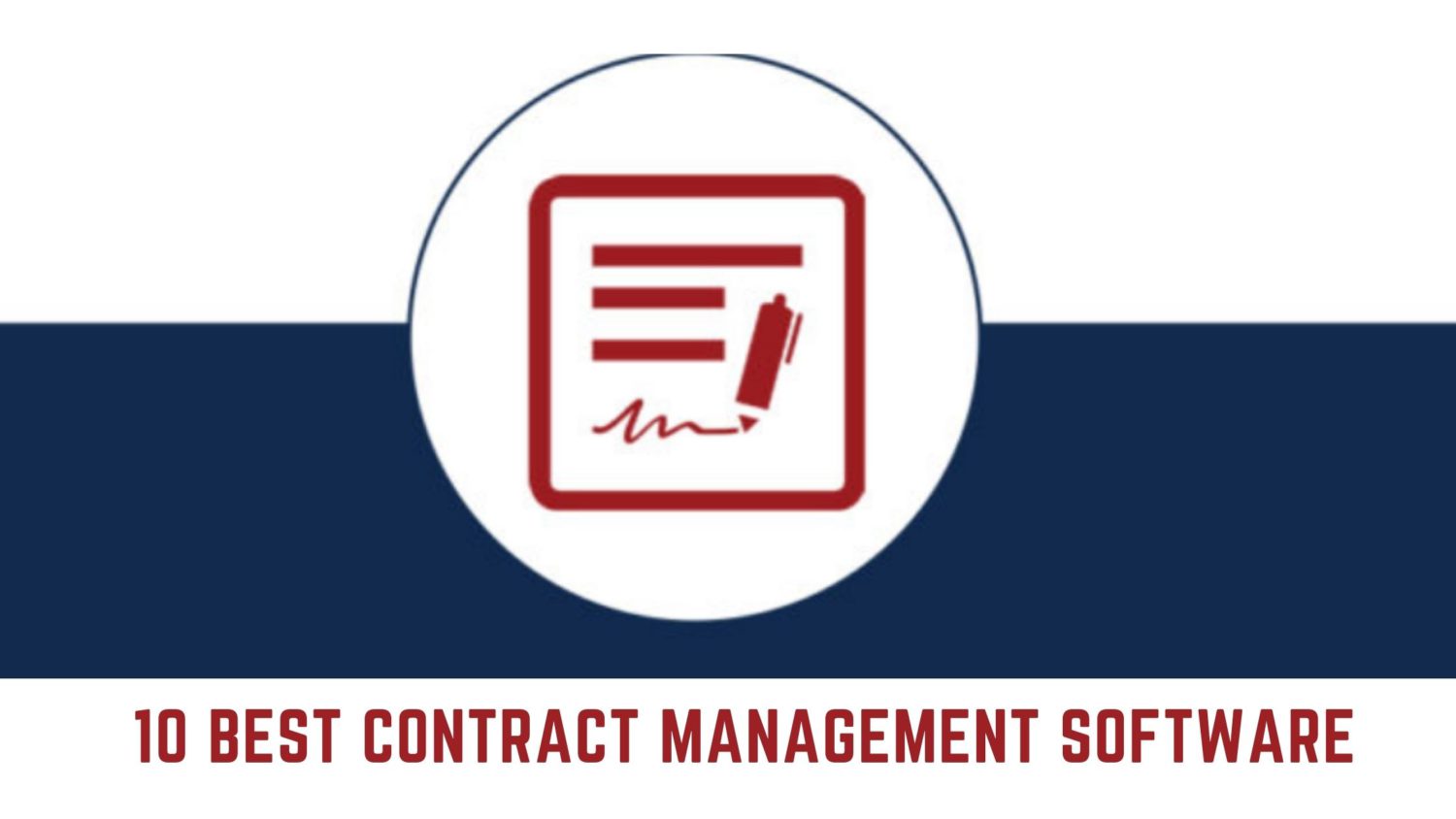 10 Best Contract Management Software