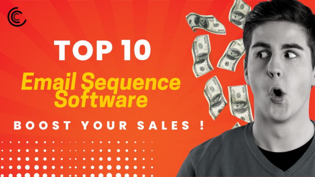Smash Sales Goals with the Best 10  Email Sequence Software