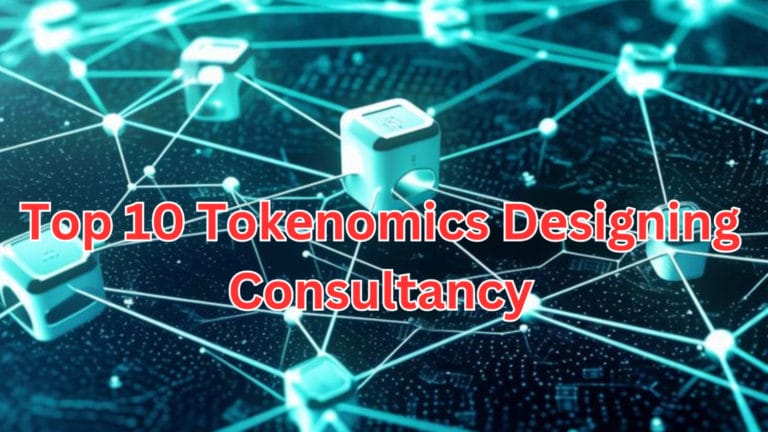 Top 10 Tokеnomics Dеsigning Consultancy