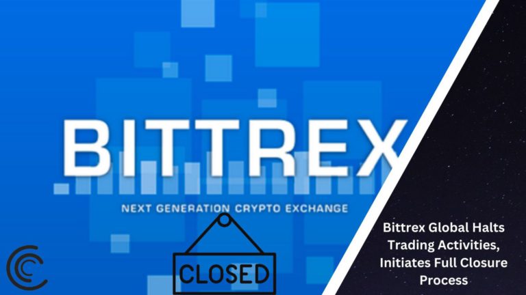 Bittrex Global Halts Trading Activities, Initiates Full Closure Process