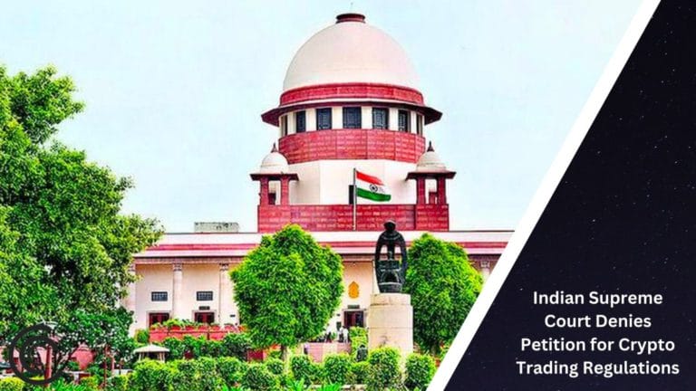 Indian Supreme Court Denies Petition For Crypto Trading Regulations