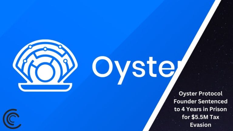 Oyster Protocol Founder Sentenced To 4 Years In Prison For $5.5M Tax Evasion