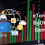 eToro vs BYDFI vs Gemini: A Comprehensive Comparison