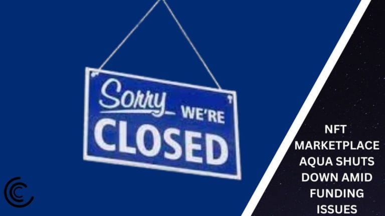 Nft Marketplace Aqua Shuts Down Amid Funding Issues