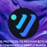 Venus Protocol To Recover $270,000 Following Price Oracle Glitch