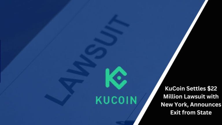 Kucoin Settles $22 Million Lawsuit With New York, Announces Exit From State
